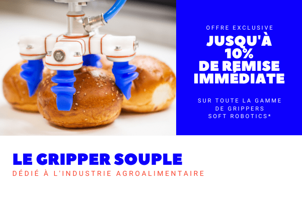 offre exclusive gripper soft robotics